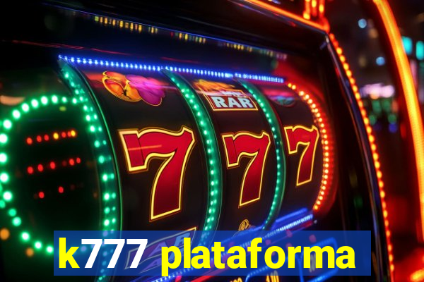 k777 plataforma